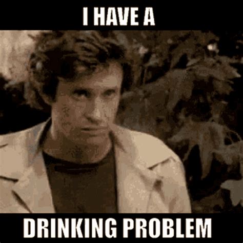 drank gif|drinking problem gif.